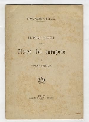 Le prime edizioni della Pietra del paragone di Traiano Boccalini.