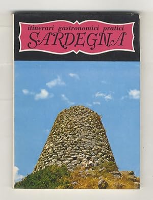 Sardegna, itinerari gastronomici. (Testo di: R. Borzini - G. Gavotti. Lo studio dei "Vini Sardi" ...