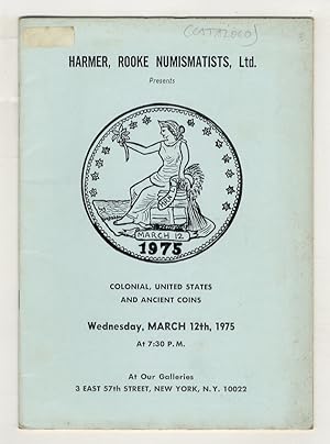Colonial, U.S. and ancient coins. (Public auction). Wednesday, March 12th 1975.