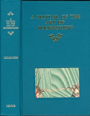 A Manual of the Art of Bookbinding