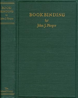 Bookbinding: Blank, Edition and Job Forwarding, Loose Leaf Binders, Pamphlet Binding, Etc., Finis...
