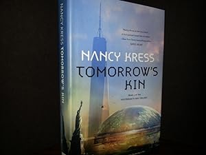 Tomorrow's Kin: Book 1 of the Yesterday's Kin Trilogy * S I G N E D * /FIRST EDITION //