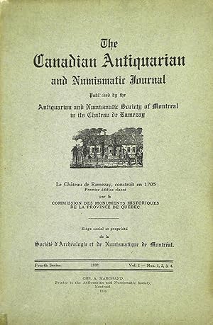 THE CANADIAN ANTIQUARIAN AND NUMISMATIC JOURNAL. FOURTH SERIES, VOLUME 2 (1930)