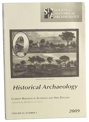 Historical Archaeology, Volume 43, Number 3 (2009): Journal of the Society for Historical Archaeo...