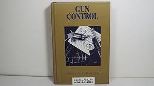 Gun Control: A Reference Handbook (Contemporary World Issues)