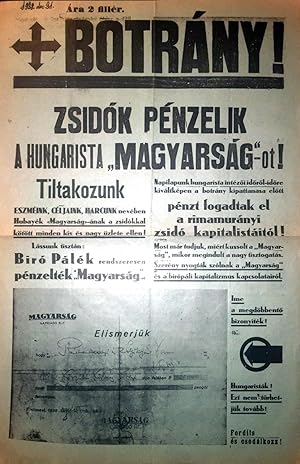 Botrány! Zsidok pénzelik a Hungarista "Magyarság"-ot! [Scandal! Jews Financing the Hungarist (New...