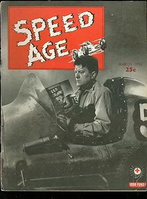 Speed Age 3/1950-The Big Wheel-Bill Holland, Mauri Rose-Ted Horn-Offy engine-VG