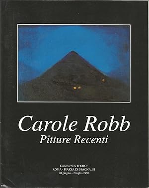 Carole Robb - Pitture Recenti