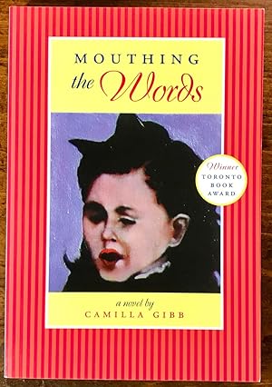 Mouthing the Words (Signed, Second Printing)