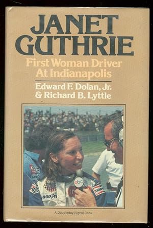 JANET GUTHRIE: 1ST WOMAN DRIVER AT INDIANAPOLIS HARDCVR VG