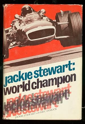 JACKIE STEWART: WORLD CHAMPION--HARDCOVER 1970-PHOTOS VG