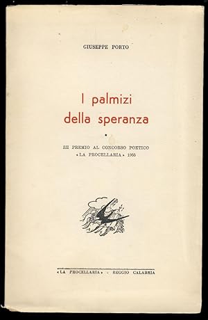 I palmizi della speranza. (Signed and Inscribed Copy with Authograph Letter Signed)