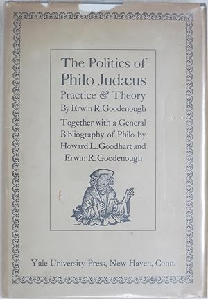 The Politics of Philo Judaeus: Practice and Theory