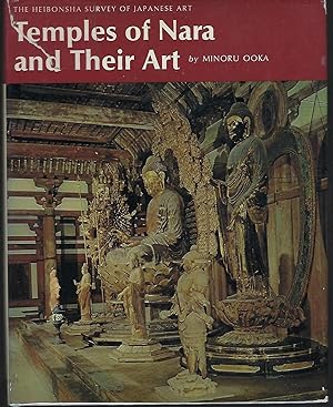 Temples of Nara and Their Art (Heibonsha Survey of Japanese Art, Vol. 7)