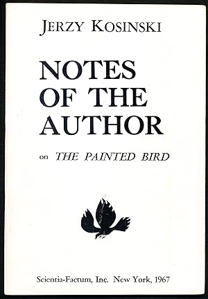 Notes of the Author on The Painted Bird 1965.
