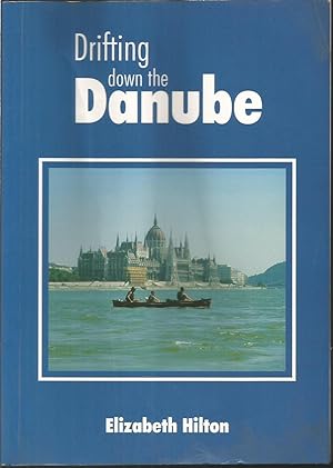 Drifting Down the Danube