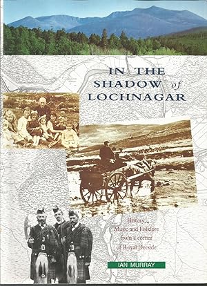 In the shadow of Lochnagar