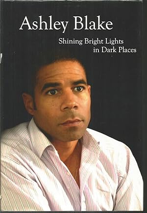 Ashley Blake: Shining Bright Lights in Dark Places