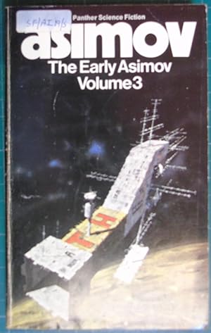 THE EARLY ASIMOV Volume 3