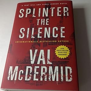 Splinter of Silence-Signed and Inscribed