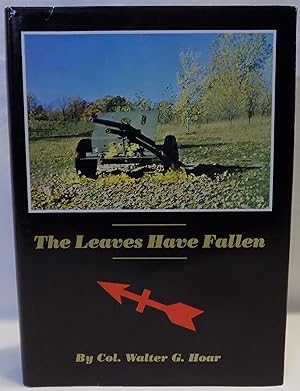 The Leaves Have Fallen: Part I - World War I, Part II - World War II