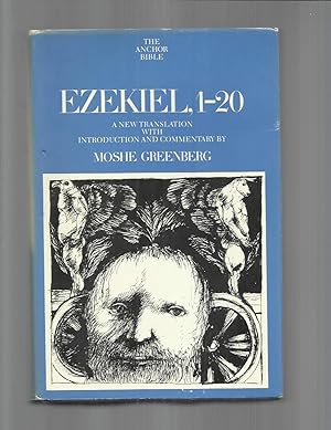EZEKIEL 1~20. A New Translation With Introduction And Commentary: THE ANCHOR BIBLE (Volume 22)
