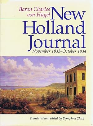 NEW HOLLAND JOURNAL: November 1833-October 1834
