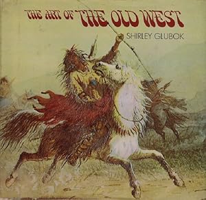 THE ART OF THE OLD WEST