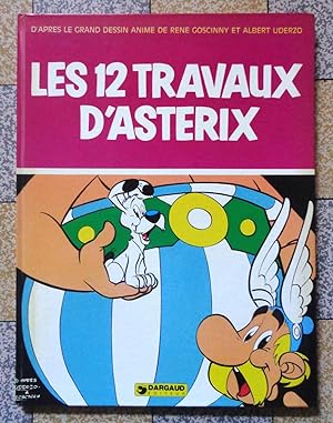 Les 12 travaux d'Astérix, d'après le grand dessin animé de René Goscinny et Uderzo