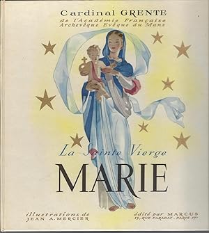 La Sainte Vierge Marie