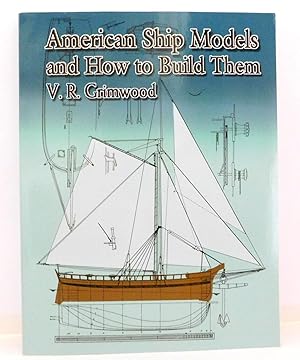 American Ship Models and How to Build Them (Dover Maritime)