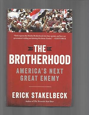 THE BROTHERHOOD:America's Next Great Enemy