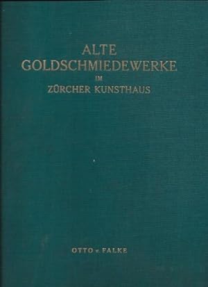 Alte Goldschmiedewerke Im Zurcher Kunsthaus