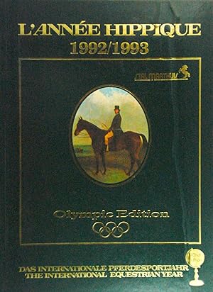 L'Année Hippique 1992-1993 Olympic Edition