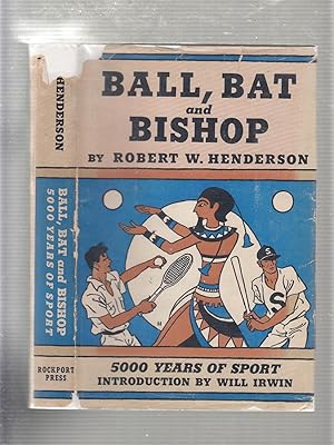 Ball, Bat and Bishop; 5000 Years of Sport