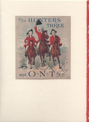 Hunters Three and O. N. T. Ad made into a Blank Note Card & Envelope, The.