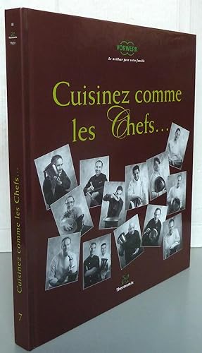 Cuisinez Comme Les Chefs