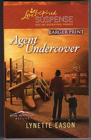 Agent Undercover (Love Inspired Large Print Suspense)