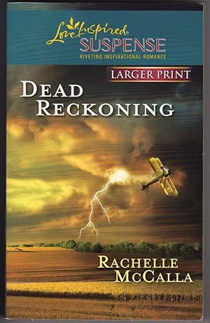Dead Reckoning (Love Inspired Large Print Suspense)