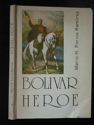 Bolivar Heroe