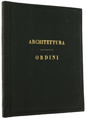 ARCHITETTURA - ORDINI.: