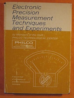 Electronic Precision Measurement Techniques and Experiments