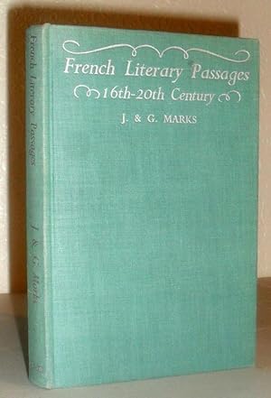 French Literary Passages 16th - 20th Century
