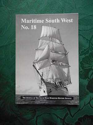Maritime South West No.18 The Journal of the South West Maritime History Society