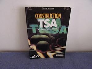 Construction TSA technologie des systèmes automatisés