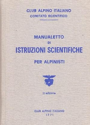 Manualetto di Istruzioni Scientifiche per Alpinisti