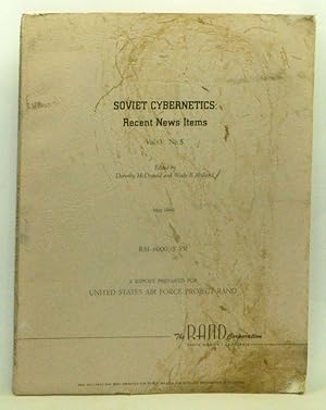 Soviet Cybernetics: Recent News Items, Volume 3, Number 5 (May 1969). RM-6000/5-PR: A Report Prep...