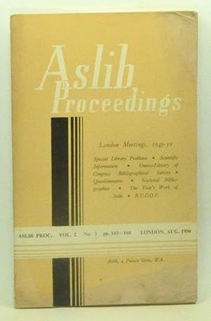 Aslib Proceedings, Volume 2, Number 3 (August 1950). London Meetings, 1949-50