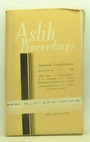 Aslib Proceedings, Volume 2, Number 4 (November 1950). Annual Conference, Bristol University, 1950