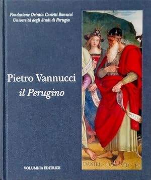 Pietro Vannucci, il Perugino: Atti del Convegno Internazionale di Studio